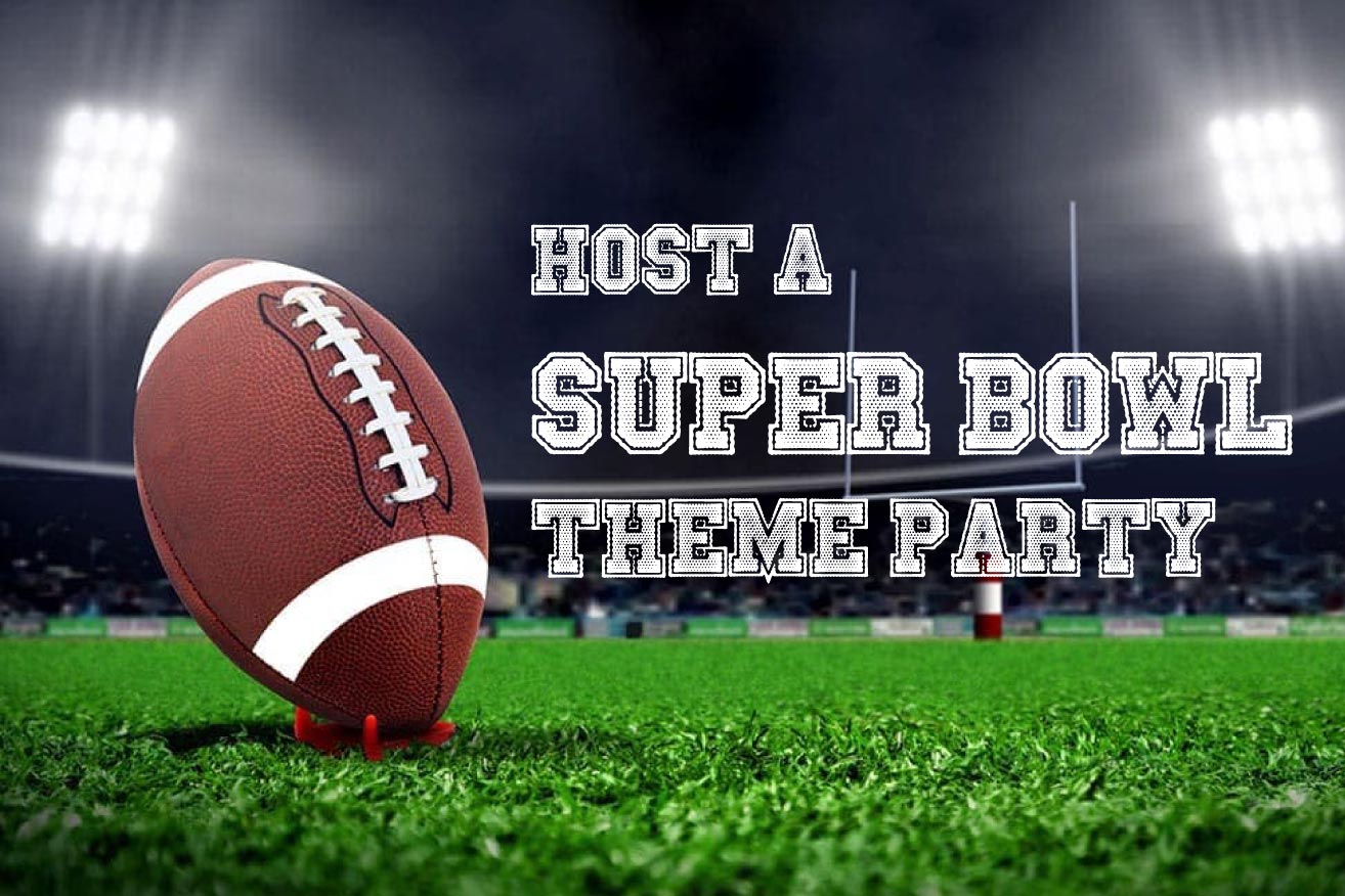 Host a Super Bowl Theme Party